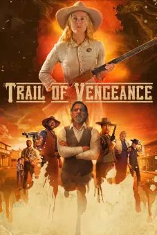 Đường Mòn Báo Thù (Trail of Vengeance)
