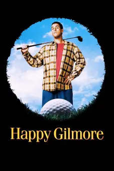 Gilmore, Tay Golf Cừ Khôi (Happy Gilmore)