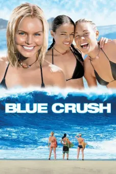 Niềm Đam Mê Biển Xanh (Blue Crush)