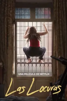 Ranh Giới Điên Loạn (Las Locuras)