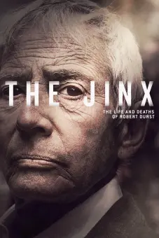 Vận Rủi: Cuộc Đời Và Cái Chết Của Robert Durst (Phần 1) (The Jinx: The Life and Deaths of Robert Durst (Season 1))