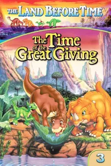 Vùng Đất Thời Tiền Sử 3: Hành Trình Tìm Nước (The Land Before Time III: The Time of the Great Giving)