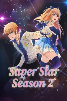 Bắt Đầu Tỏa Sáng Từ Hôm Nay (Re:STARS (Season 2))