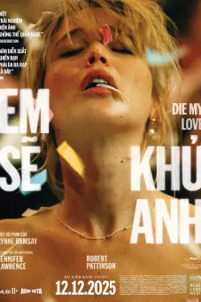 Em Sẽ Khử Anh (Die My Love)