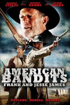 Những tên cướp người Mỹ: Frank và Jesse James (American Bandits: Frank and Jesse James)