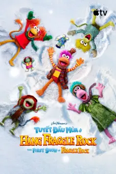 Tuyết Đầu Mùa Ở Hang Fraggle Rock (The First Snow of Fraggle Rock)