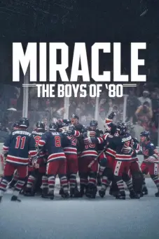 Kỳ tích: Đội hockey năm 1980 (Miracle: The Boys of '80)