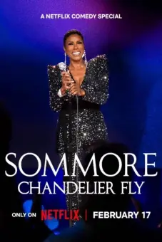 Sommore: Đèn chùm rực sáng (Sommore: Chandelier Fly)