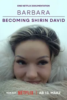 Barbara - Trở Thành Shirin David (Barbara – Becoming Shirin David)