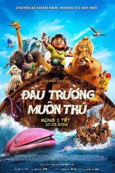 Đấu Trường Muôn Thú (Noah's Ark)
