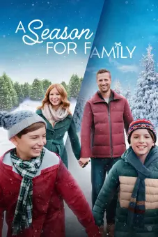 Giáng Sinh Đoàn Tụ (A Season for Family)