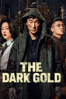 Hắc Kim (The Dark Gold)