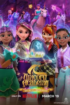 Học Viện Kỳ Lân: Bí Mật Hé Lộ (Unicorn Academy: Secrets Revealed)