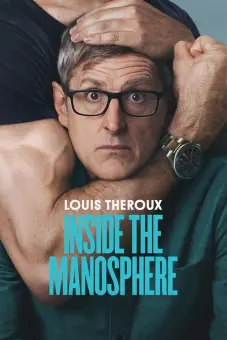Louis Theroux: Bên trong cộng đồng nam giới (Louis Theroux: Inside the Manosphere)