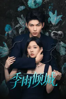 Mùa Mưa Khuynh Thành (Turbulent Love)