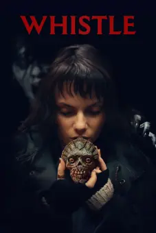 Tiếng Còi Tử Thần (Whistle)