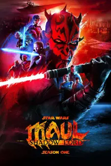 Cuộc Chiến Ngân Hà: Maul – Chúa Tể Bóng Tối (Star Wars: Maul - Shadow Lord)