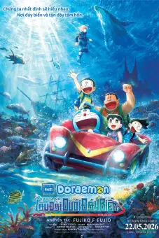 Doraemon: Phiên bản mới - Nobita Và Lâu Đài Dưới Đáy Biển (Doraemon the Movie: New Nobita and the Castle of the Undersea Devil)
