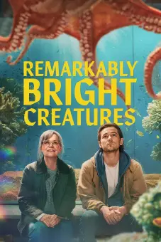 Kỷ vật vô giá (Remarkably Bright Creatures)