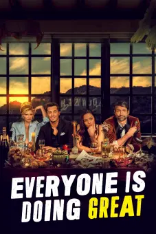 Mọi người đều rất ổn (Phần 1) (Everyone Is Doing Great (Season 1))