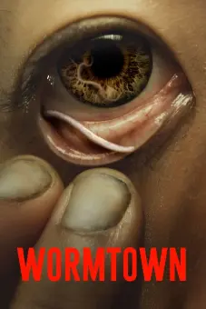 Thị trấn giun đất (Wormtown)