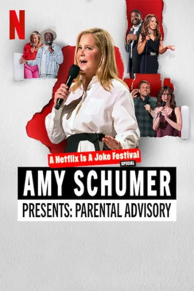 Amy Schumer giới thiệu: Lời khuyên cho cha mẹ (Amy Schumer Presents: Parental Advisory)