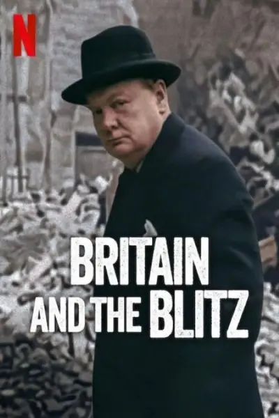 Anh Quốc Và Blitz (Britain and the Blitz)