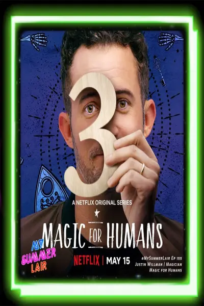 Ảo thuật cho nhân loại (Phần 3) (Magic for Humans (Season 3))