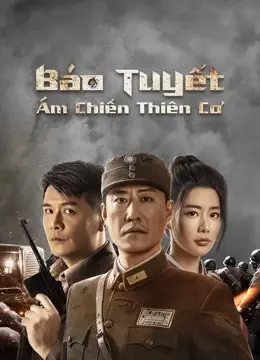 Báo Tuyết: Ám Chiến Thiên Cơ (Snow Leopard Secret War)
