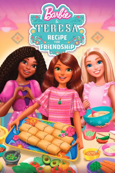 Barbie & Teresa: Công Thức Cho Tình Bạn (Barbie & Teresa: Recipe for Friendship)