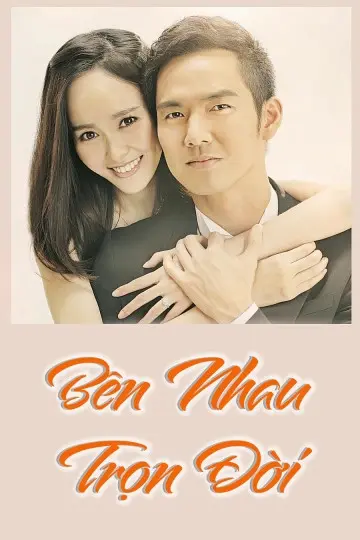 Bên Nhau Trọn Đời (My Sunshine)