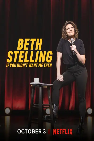 Beth Stelling: Nếu hồi đó anh đã không cần tôi (Beth Stelling: If You Didn't Want Me Then)