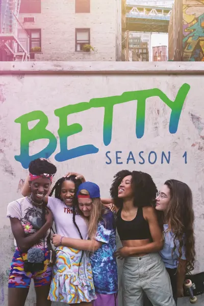 Betty (Phần 1) (Betty (Season 1))