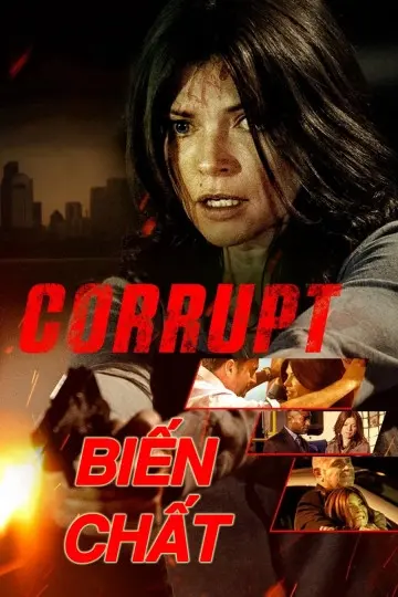 Biến Chất (Corrupt)