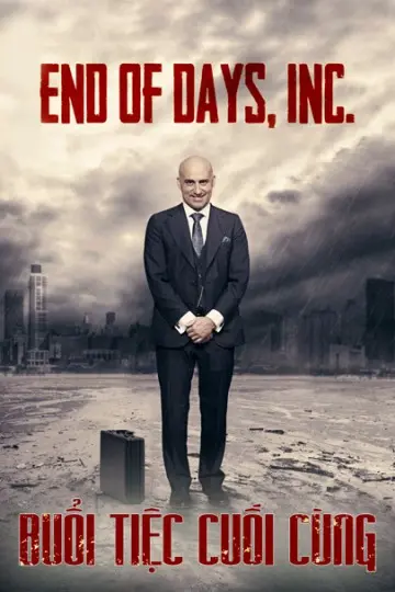 Buổi Tiệc Cuối Cùng (End Of Days)