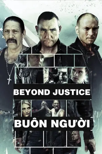Buôn Người (Beyond Justice)