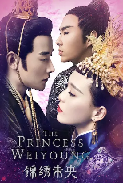 Cẩm Tú Vị Ương (The Princess Weiyoung)