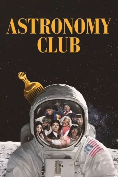 Câu lạc bộ Thiên văn: Hài kịch ngắn (Astronomy Club: The Sketch Show)