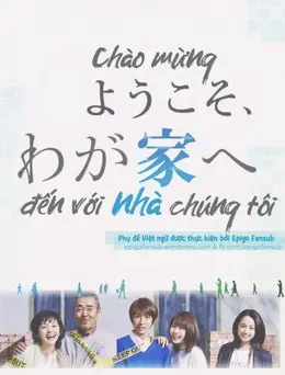 Chào Mừng Đến Với Nhà Chúng Tôi (Welcome to Our Home)