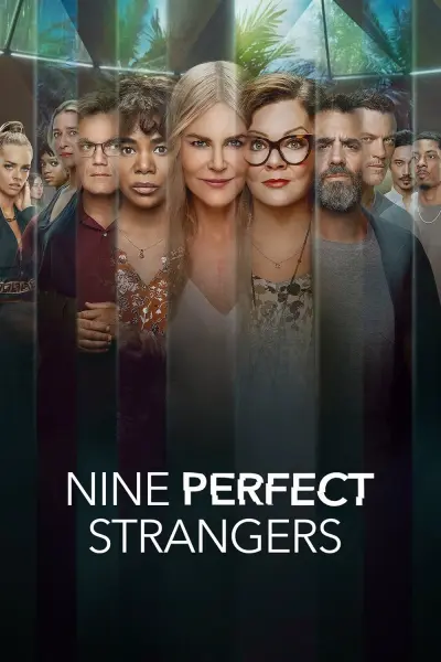 Chín Người Xa Lạ (Nine Perfect Strangers)
