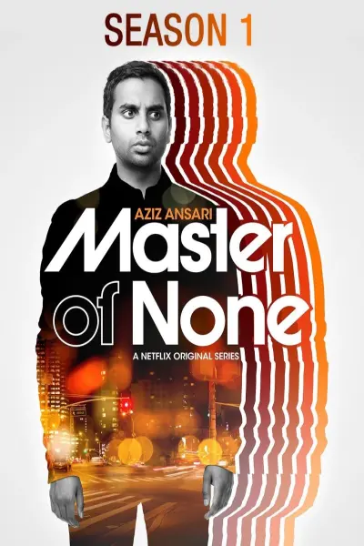Chuyên gia vô dụng (Phần 1) (Master of None (Season 1))