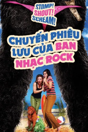 Chuyến Phiêu Lưu Của Ban Nhạc Rock (Stomp! Shout! Scream!)
