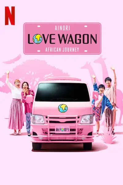 Chuyến xe tình yêu: Du ngoạn châu Á (Phần 2) (Ainori Love Wagon: Asian Journey (Season 2))