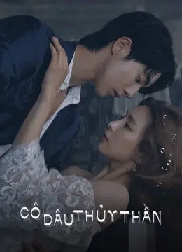 Cô Dâu Thủy Thần-Jung Soo-jung (The Bride of Water God-Jung Soo-jung)