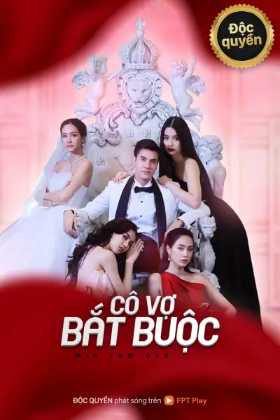 Cô Vợ Bắt Buộc (Mia Jum Pen)