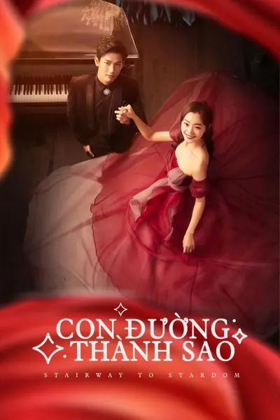 Con Đường Thành Sao (Stairway to Stardom)