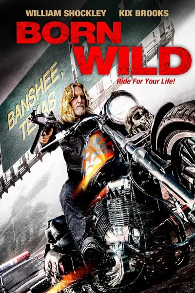 Dã Chiến Giang Hồ (Born Wild)