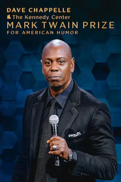 Dave Chappelle: Giải thưởng Mark Twain về hài kịch (Dave Chappelle: The Kennedy Center Mark Twain Prize for American Humor)