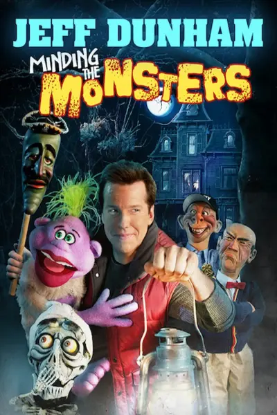 Để Mắt Tới Lũ Quỷ (Jeff Dunham: Minding the Monsters)