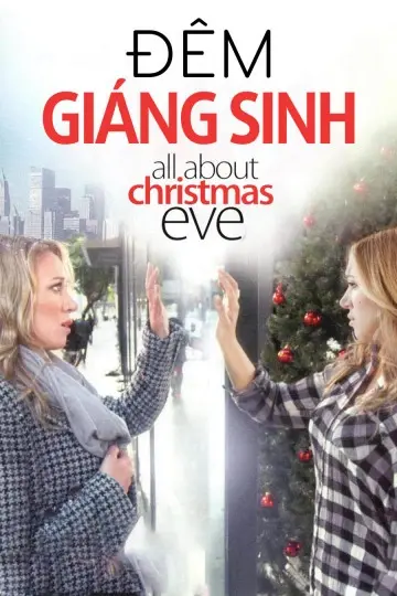 Đêm Giáng Sinh (All About Christmas Eve)